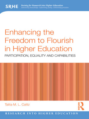 cover image of Enhancing the Freedom to Flourish in Higher Education
